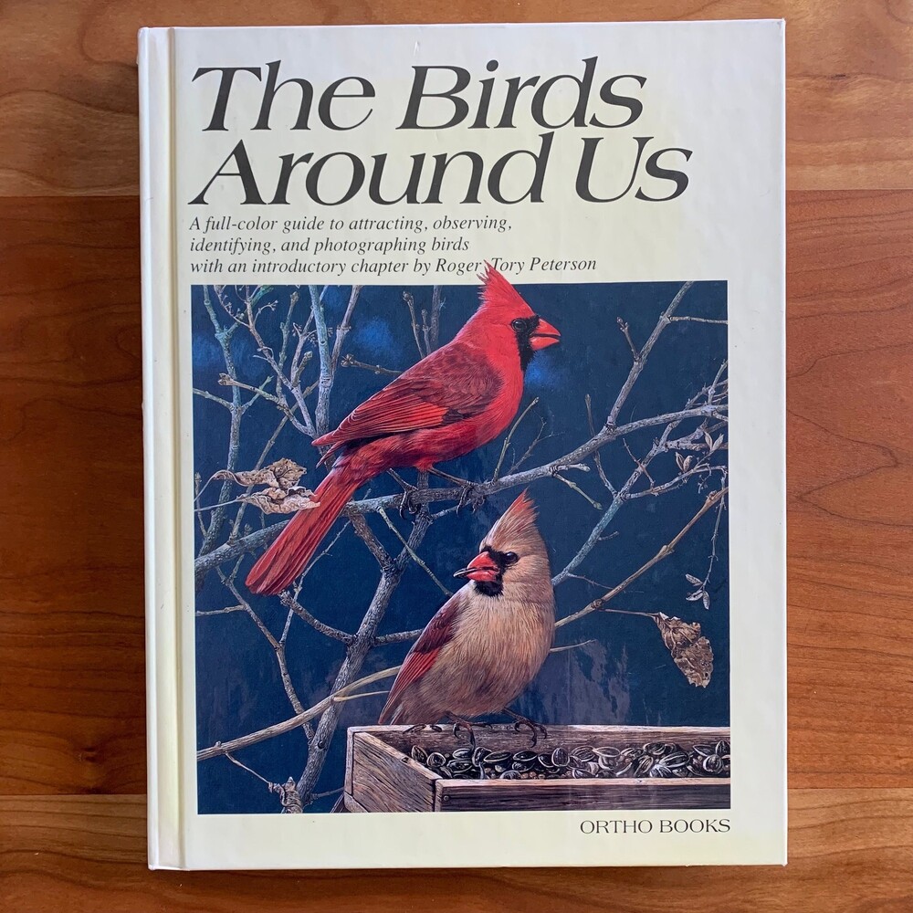 Vintage 80s/90s The Birds Around Us - Birding Guide